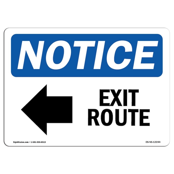 OSHA Notice Sign, Exit Route With Symbol, 14in X 10in Aluminum, 10"W, 14" L, Landscape
